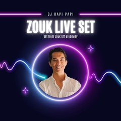 Zouk Live Set @ Zouk Off Broadway