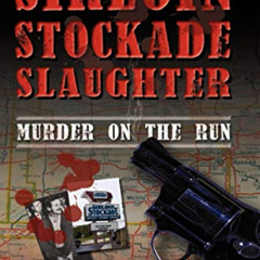 [FREE] KINDLE 📗 Sirloin Stockade Slaughter: Murder on the Run by  Emma Jean Stover [