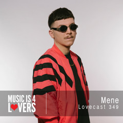 Lovecast 349 - MENE [MI4L.com]