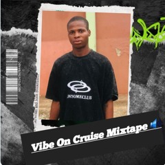 Vibez Dj Liberty Vibes On Cruise Mixtape.mp3