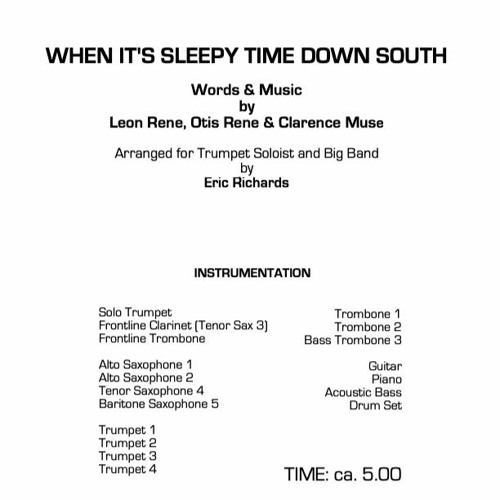 WHEN IT'S SLEEPYTIME DOWN SOUTH (Rene, Rene, & Muse/arr. Eric Richards) BIG BAND