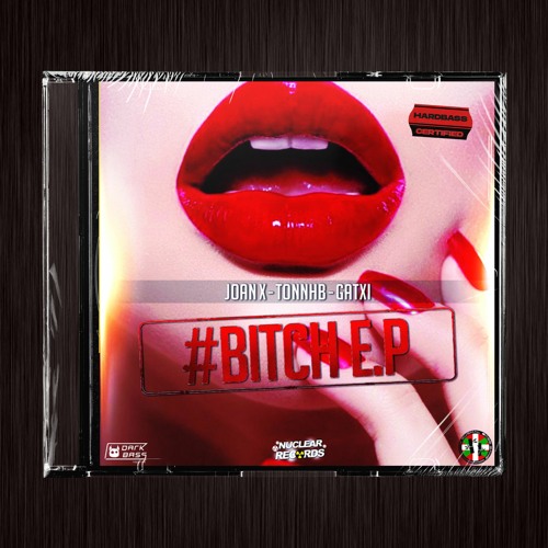 JOAN X & GATXI - B!TCHES (HB MIX)
