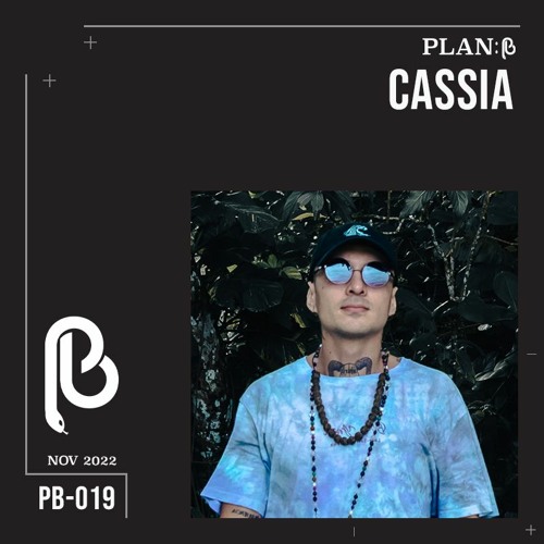 Plan B 019 - Cassia