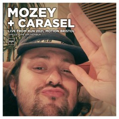 Mozey & Carasel | RUN 2021