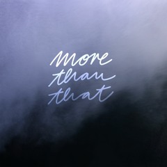 Julian Muldoon - More Than That (with lyrics)