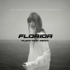 Taylor Swift - Florida!!! (feat. Florence + the Machine) (Flynn Rink Remix)