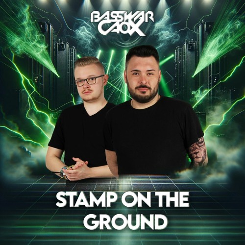 Stream Italobrothers - Stamp On The Ground (BassWar & CaoX Bootleg) by  BassWar & CaoX | Listen online for free on SoundCloud