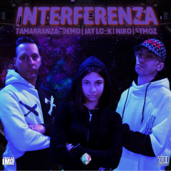 Interferenza (feat. Dj Niko)
