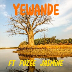 Yewande Ft Fuzee Jasmine