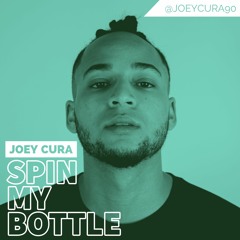 JoeyCura - SpinMyBottle (mixedby - JoeyCura)
