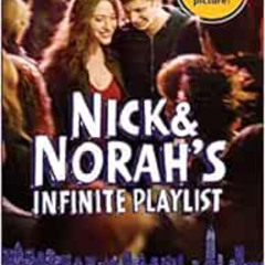 VIEW PDF 📫 Nick & Norah's Infinite Playlist by David Levithan,Rachel Cohn [EBOOK EPU