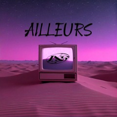 AILLEURS (prod. ashura)