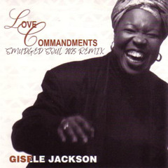 Gisele Jackson - Love Commandments (Smudged Soul Remix)