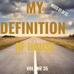 my definition of house Vol. 35
