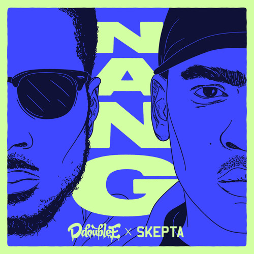 Nang (feat. Skepta)