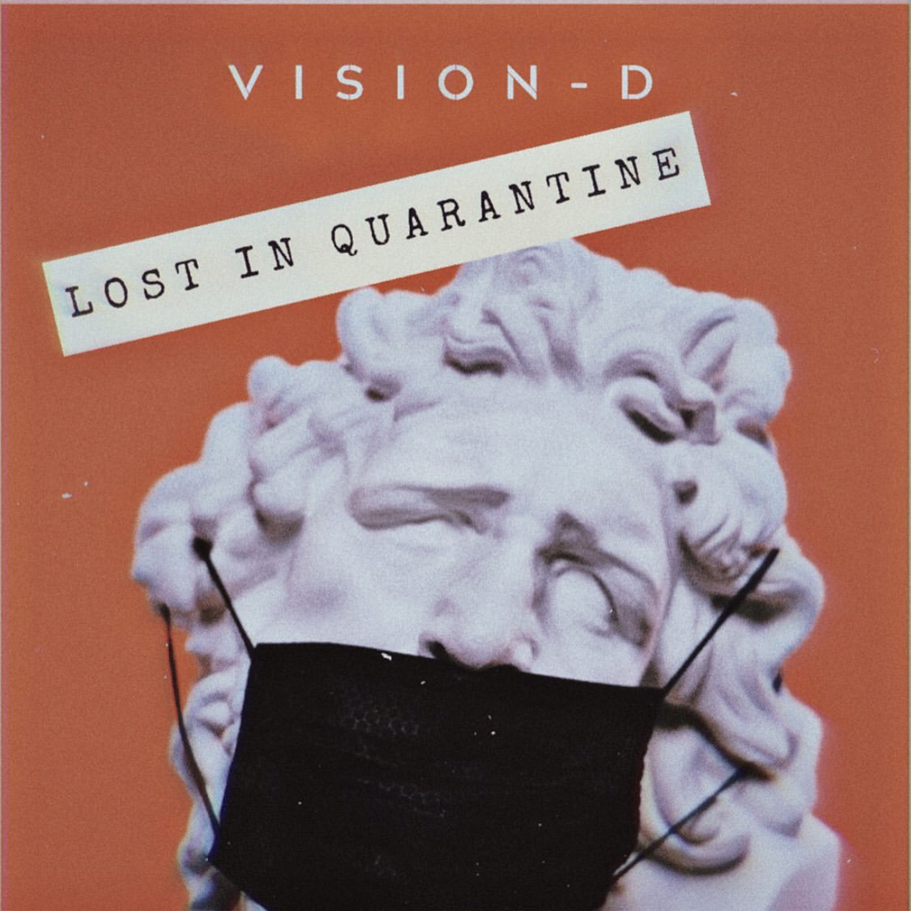 VISION D - Lost In Quarantine (live mix) episode artwork