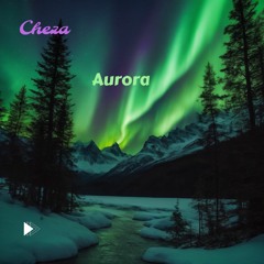 Cheza - Aurora