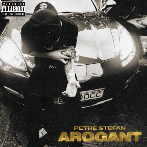 Petre Stefan - Arogant