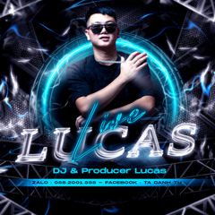 ( ĐỘC QUYỀN 2H ) MIXSET - IN YOUR MIND ft RIGHT NOW - DJ Lucas ( Mua Full Zalo 058.2001.555 )