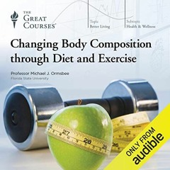 [Download] EPUB 🖍️ Changing Body Composition Through Diet and Exercise by  Michael O