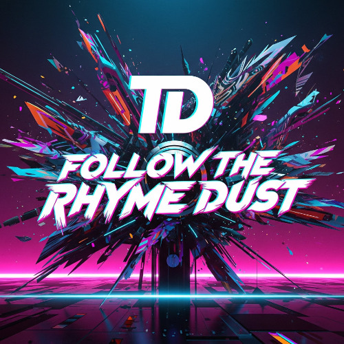 Follow the rhyme dust - High energy DnB Mini Mix