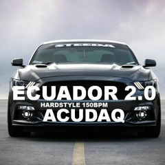 ECUADOR 2.0 2024 Hardstyle 150BPM