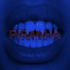 PIRANHA X Laurel Smith