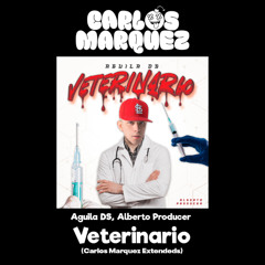 Veterinario - Aguila DS, Alberto Producer (Carlos Marquez Extended) [DESCARGA GRATIS EN COMPRAR]
