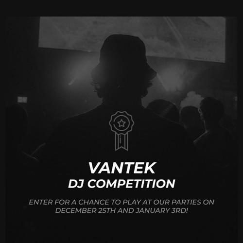 Vantek DJ Competition