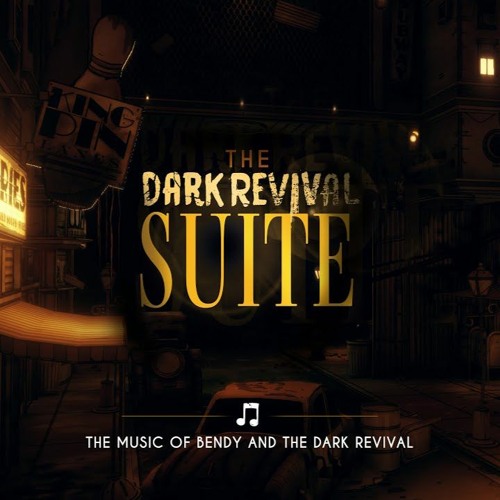 The Dark Revival Suite - Bendy and the Dark Revival OST