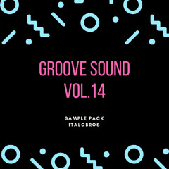 ItaloBros - Groove Sound Vol.14