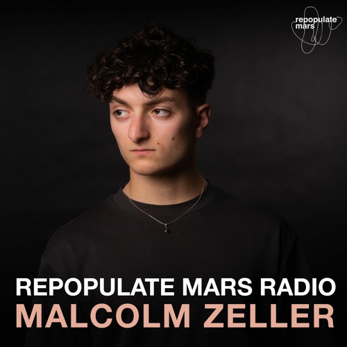Repopulate Mars Radio - Malcolm Zeller