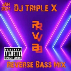 Reverse Bass Mix RVB  *Free Download*