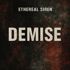 Demise