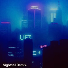 NightCall Remix (ft. Dprchr)