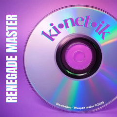 Renegade Master (KINETIK Remix)