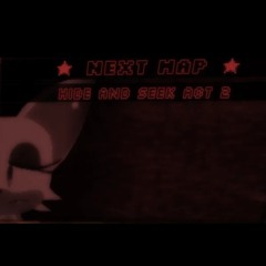 Hide & Seek Act 2