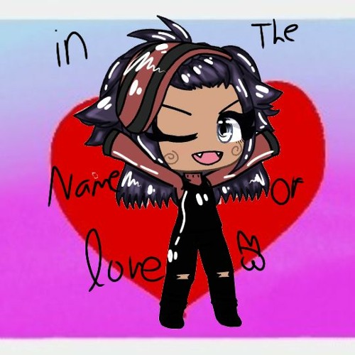 IN THE NAME OF LOVE MEME