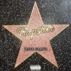 TrapStar - Jesse Grand