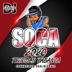 Soca 2020 - Trinidad Tabanca Mix