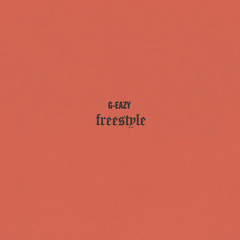 G-Eazy - World Cup (Freestyle)