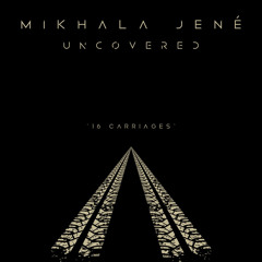 UNCOVERED: 16 CARRIAGES