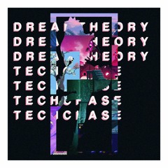 Tech Chase X Dreamtheory - SWAGGER BACK