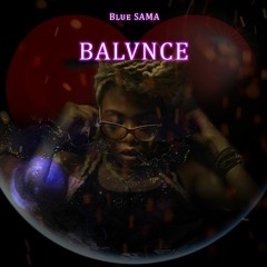 BALVNCE - BlueSAMA