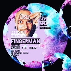 Fingerman @ Bookclub, The Well, Dublin 16/9/22