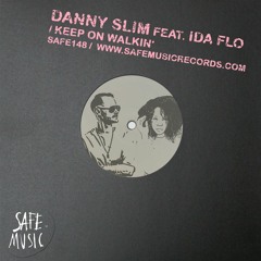 Danny Slim, IDA FLO - Keep On Walkin' (Classic Piano Mix)
