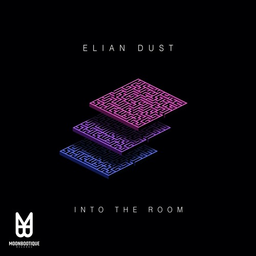 Elian Dust - Into The Room | Body Language [OUT NOW]