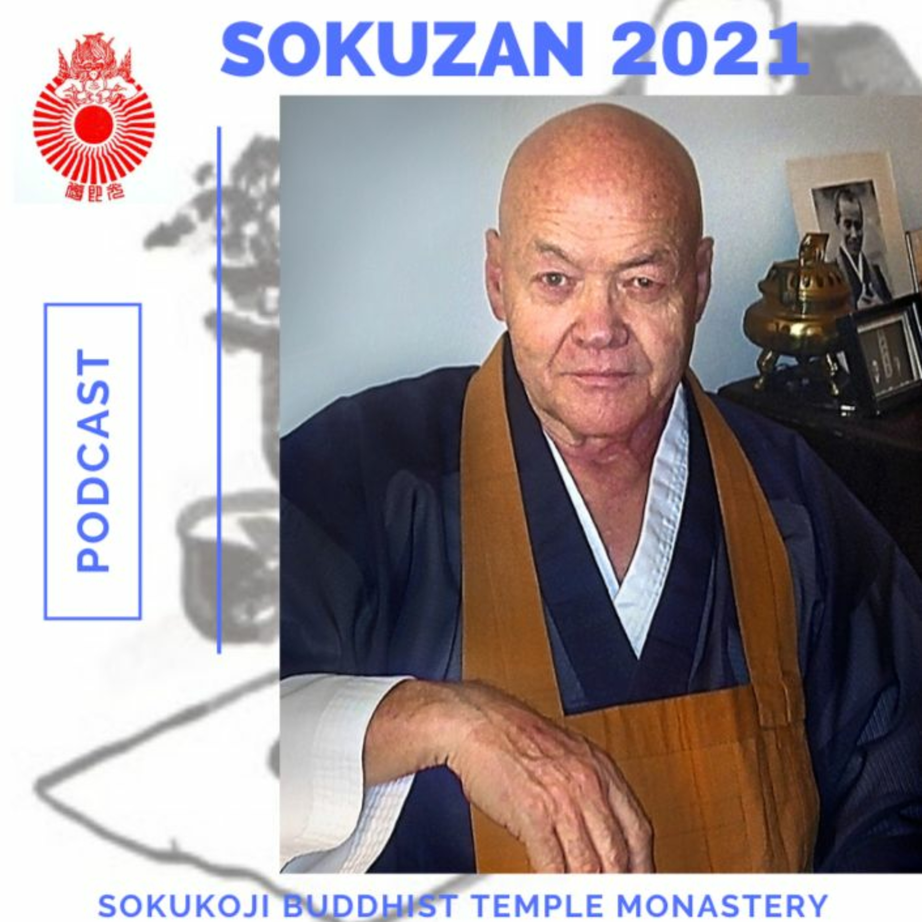 Mind Your Own Business - 08-15-21 by Sokuzan - SokukoJi.org