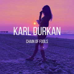 Chain Of Fools