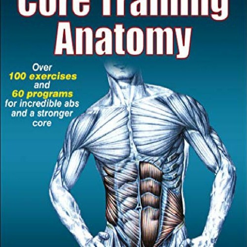 Stream PDF READ Delavier's Core Training Anatomy from lizuqeko Listen online for free on